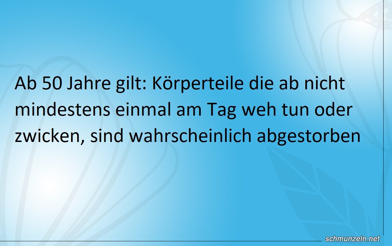 Körperteile sollten ab 50 zwicken dürfen Körperteile sollten ab 50 zwicken dürfen