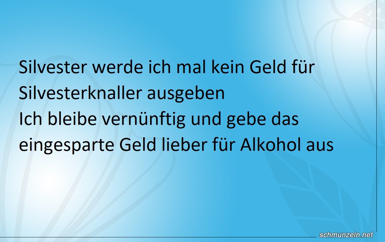 Silvester ohne Böller, aber mit Alkohol Silvester ohne Böller, aber mit Alkohol