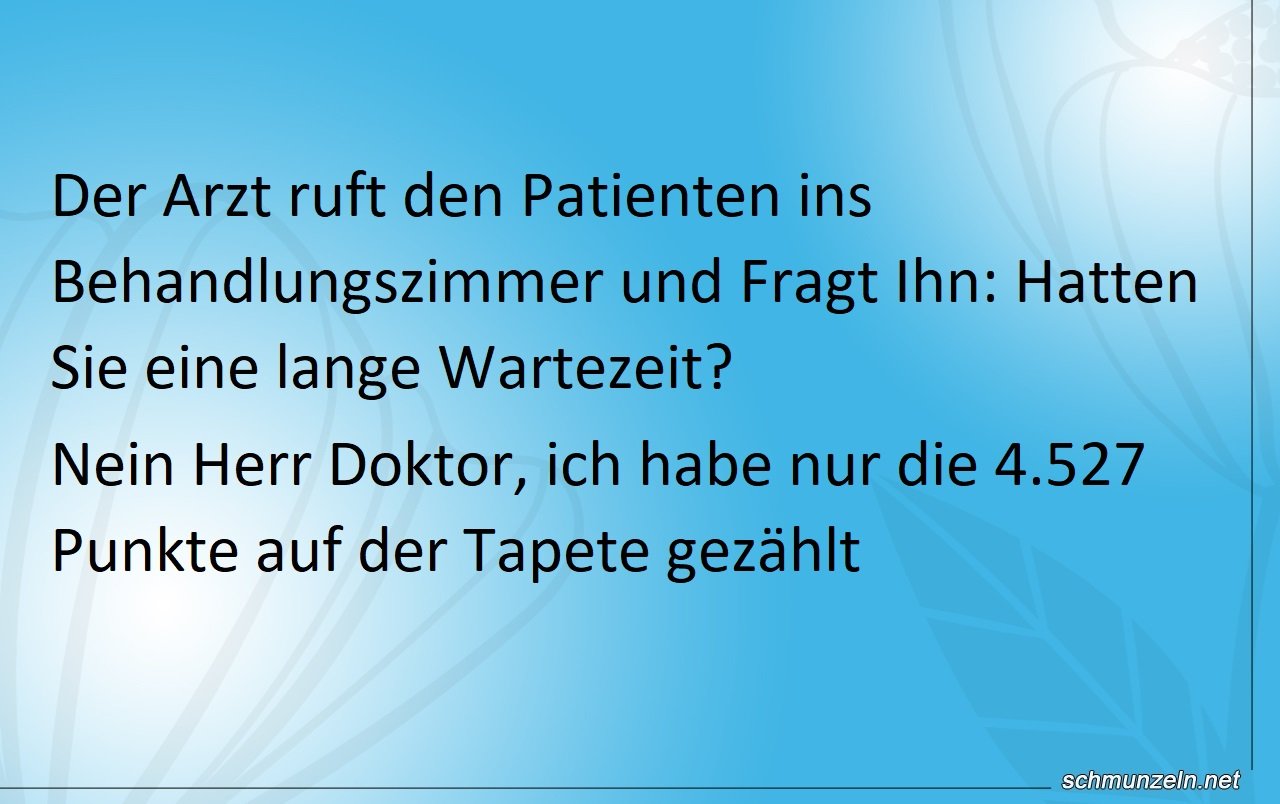 Lange Wartezeit beim Arzt Lange Wartezeit beim Arzt