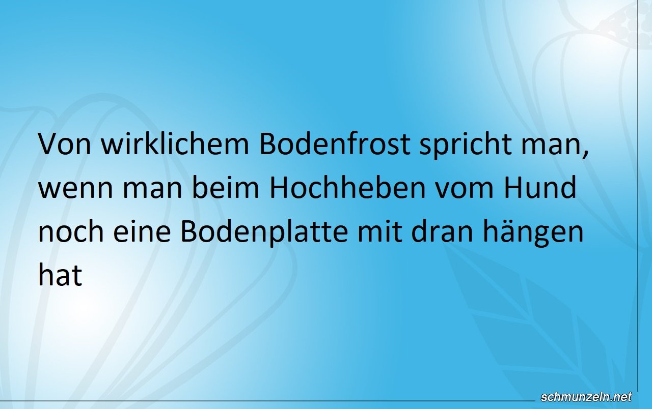 Die perfekte Definition von Bodenfrost Die perfekte Definition von Bodenfrost