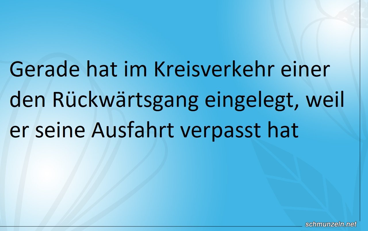 Verpasste Ausfahrt im Kreisverkehr Verpasste Ausfahrt im Kreisverkehr
