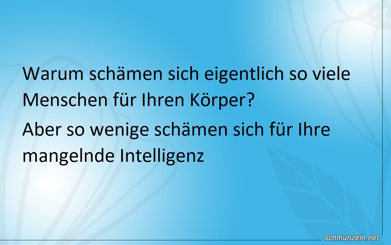 mangelnde Intelligenz