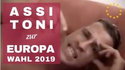Assi Toni zur Europawahl assi toni zur europawahl