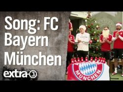 der fc bayern song von extra 3