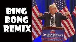 donald trump bing bong remix com