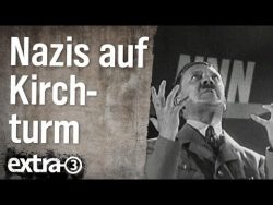 Nazis auf dem Kirchturm nazis auf dem kirchturm
