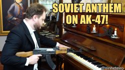 soviet anthem on ak 47