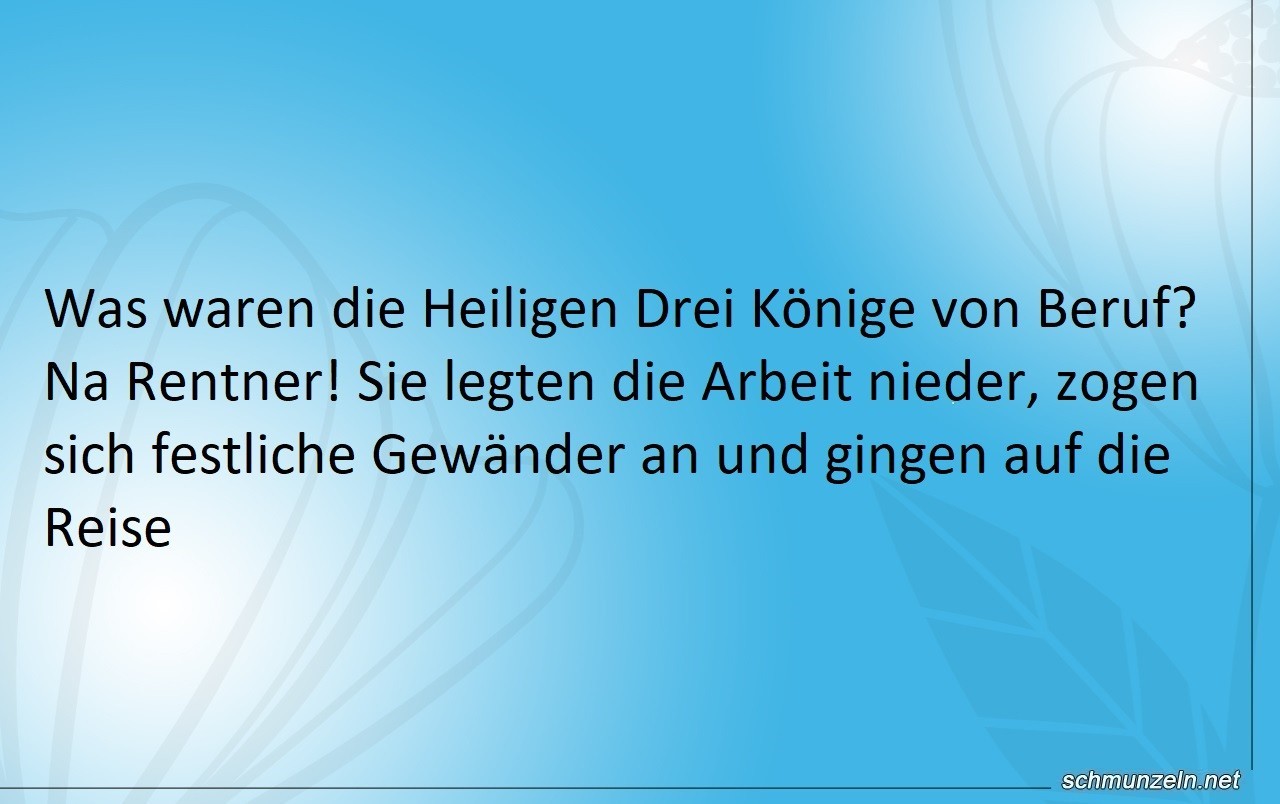 Was waren die Heiligen Drei Könige von Beruf? Was waren die Heiligen Drei Könige von Beruf?