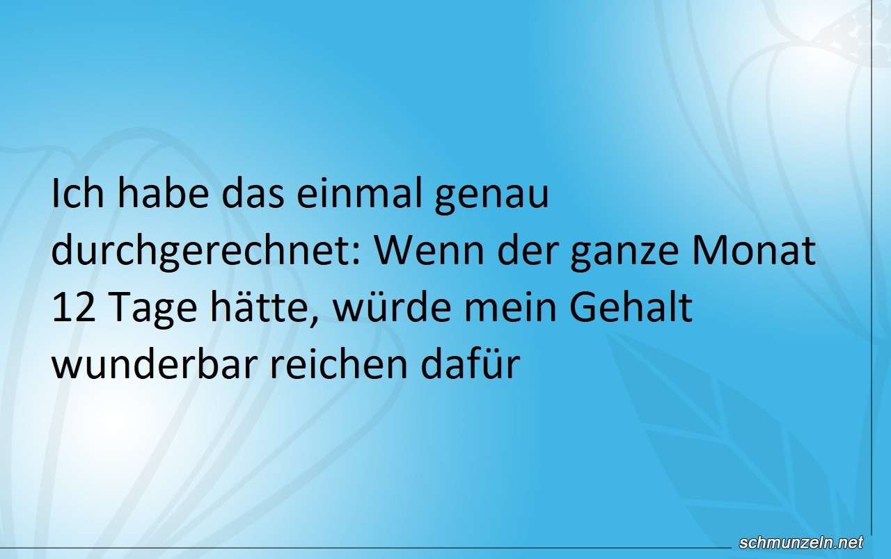 Wenn das Gehalt nicht für den Monat reicht ausreichend gehalt