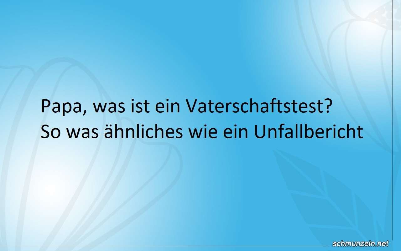 Papa, was ist ein Vaterschaftstest? vaterschaftstest unfallbericht