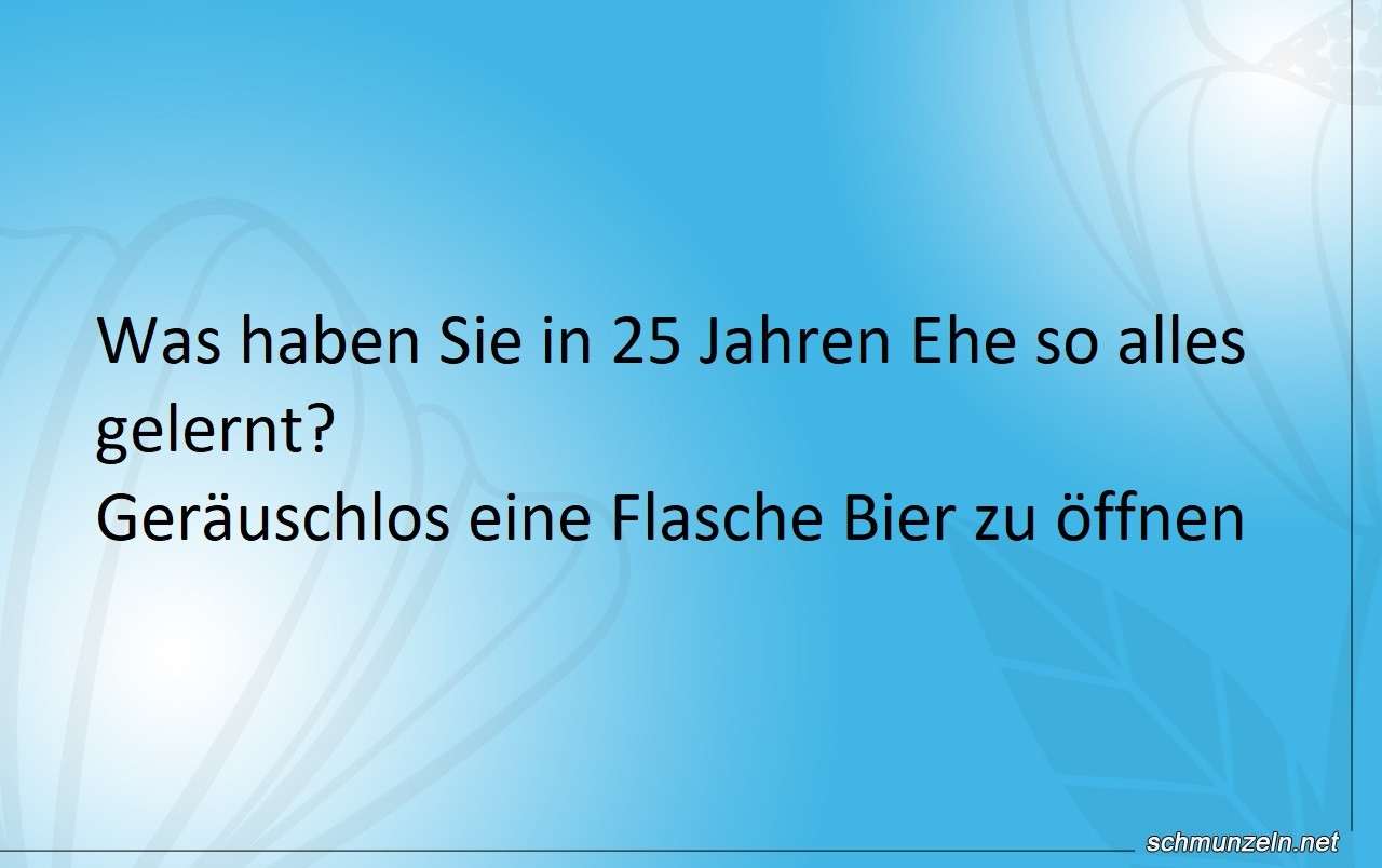 Was haben Sie in 25 Jahren Ehe gelernt? ehe bier