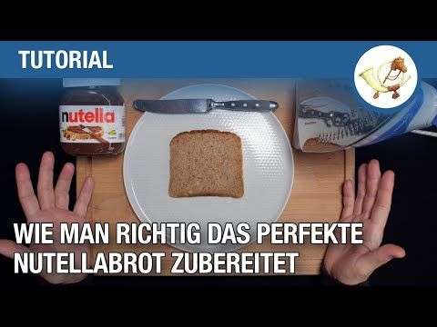 Wie man ein 100% kleckerfreies Nutellabrot zubereitet nutella brot