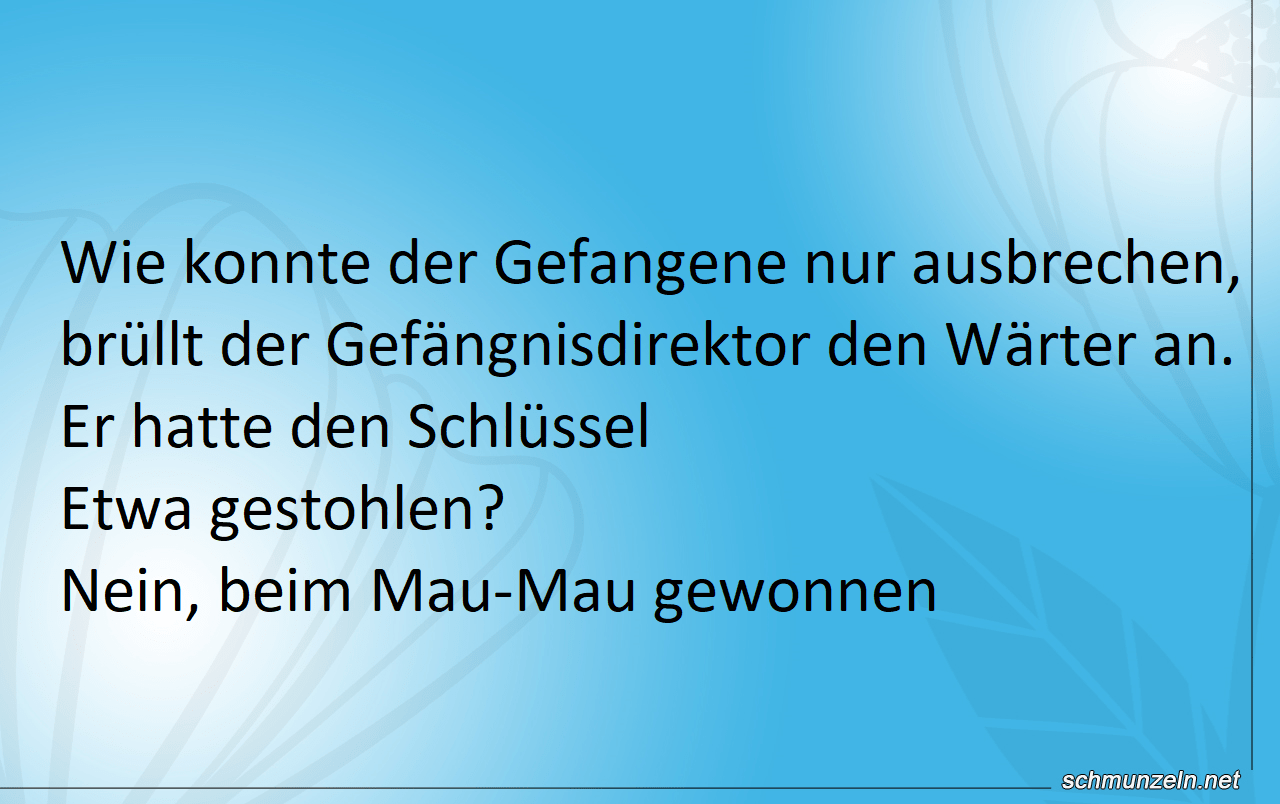 gefangener ausbrechen